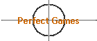 Perfect Games